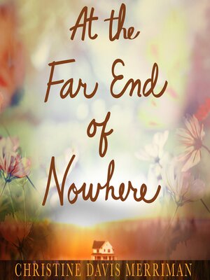 cover image of At the Far End of Nowhere